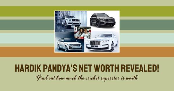 Hardik Pandya Net Worth 2021 – Car, Salary, Assets, Assets
