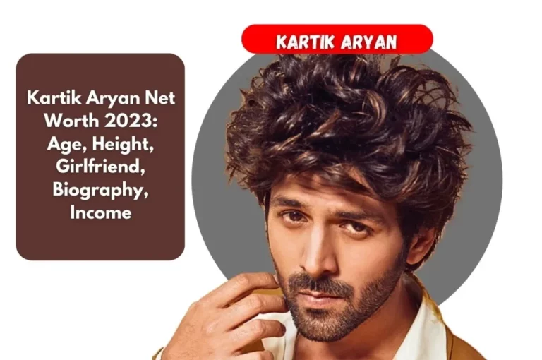 Kartik Aaryan Net Worth 2023: Income, Assets, Salary, Bio, Car
