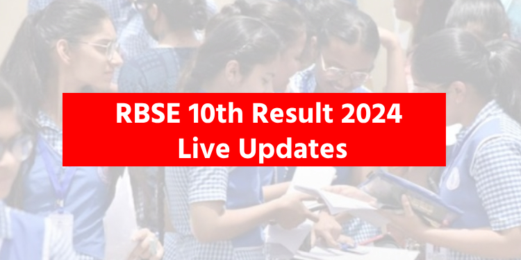 Rajasthan 10th Result 2024 Live Updates